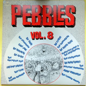 Various PEBBLES Vol. 08 (BFD Records – BFD-5025) USA 1980 LP of rare 60s 45 recordings (BFD Records – BFD-5025) (Garage Rock, Psychedelic Rock)